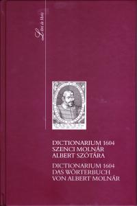 Dictionarium 1604 - Szenci Molnár Albert szótára