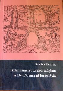 Iszlámismeret Csehországban a 16–17. század fordulóján