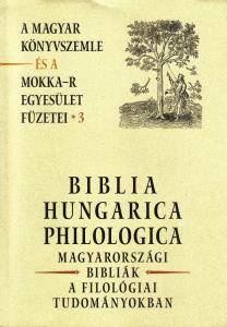 Biblia Hungarica philologica