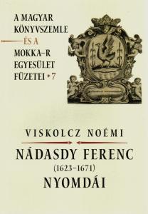 Nádasdy Ferenc (1623-1671) nyomdái